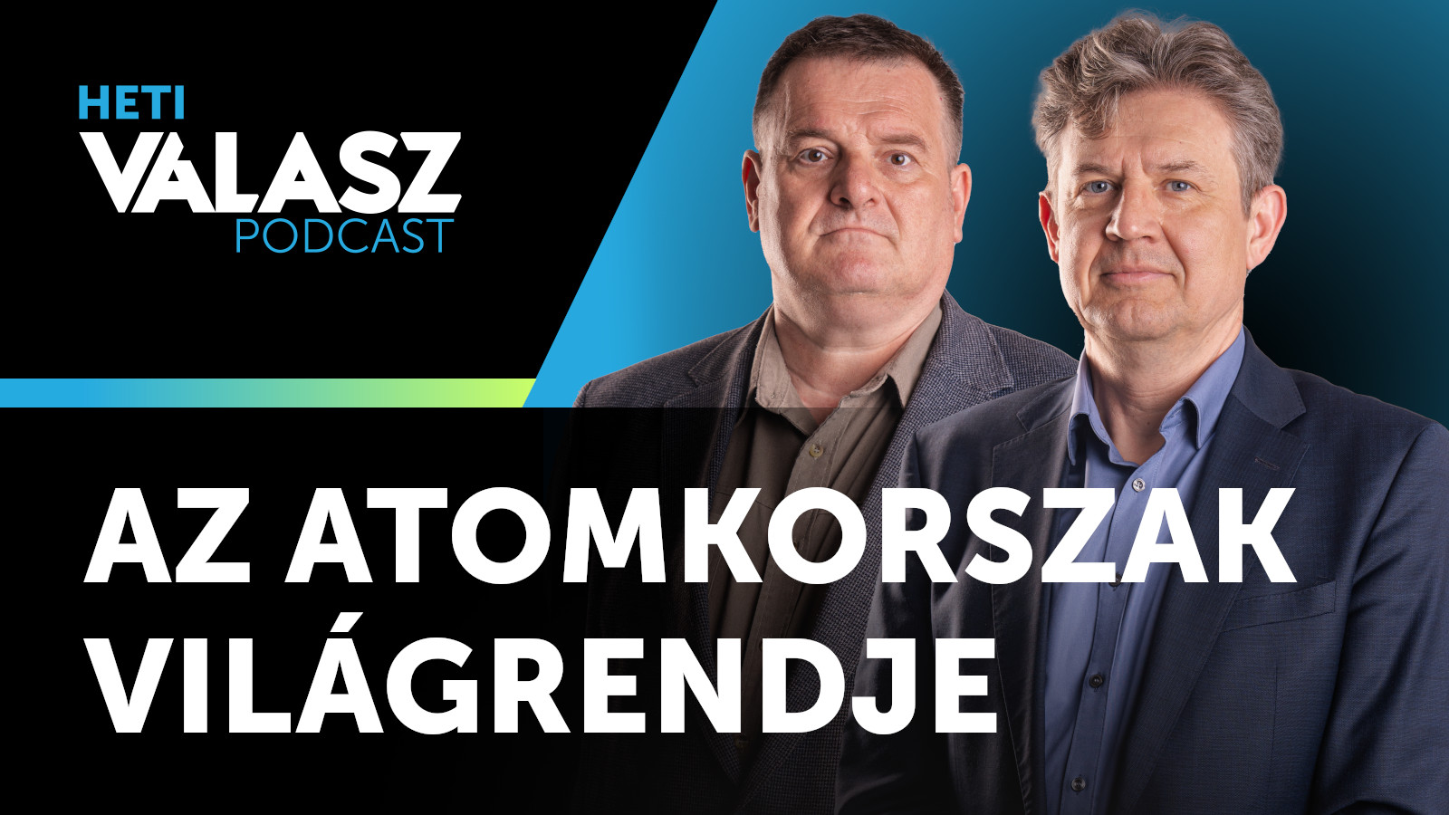 Amíg a rezsimek célja a túlélés, nem lesz atomháború – Aszódi Attila és Kaiser Ferenc Kép